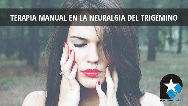 Terapia manual en la neuralgia del trigémino