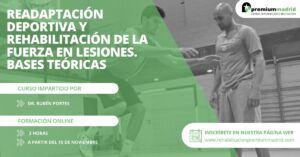 Curso de Readaptación Deportiva y Rehabilitación de la Fuerza en Lesiones – Bases Teóricas